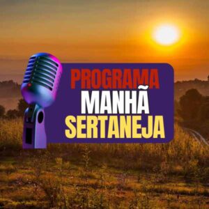 Kit de Plástica para Web Rádio - Programa Manhã Sertaneja